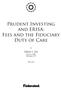 Prudent Investing and ERISA: Fees and the Fiduciary Duty of Care
