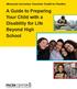 Minnesota Secondary Transition Toolkit for Families. A Guide to Preparing Your Child with a Disability for Life Beyond High School