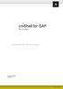 cmshell for SAP CommandLets for SAP GUIScripting SAP GUI Scripting connmove GmbH Version: 0.7 Seite 1 von 15