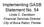 Implementing GASB Statement No. 54. Linda C. Davidson Financial Services Director City of Boca Raton, Florida