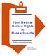 Your Medical Record Rights in Massachusetts