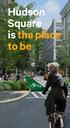 Hudson Square is the place to be