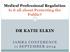 Medical Professional Regulation Is it all about Protecting the Public? DR KATIE ELKIN IAMRA CONFERENCE 11 SEPTEMBER 2014