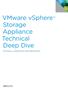 VMware vsphere TM Storage Appliance Technical Deep Dive TECHNICAL MARKETING DOCUMENTATION