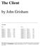 The Client. by John Grisham. CD Guide CD 1 CD 2