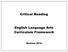 Critical Reading. English Language Arts Curriculum Framework. Revised 2010