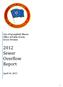 City of Springfield, Illinois Office of Public Works Sewer Division. 2012 Sewer Overflow Report