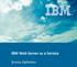 IBM Web Server as a Service