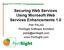 Securing Web Services Using Microsoft Web Services Enhancements 1.0. Petr PALAS PortSight Software Architect petrp@portsight.com www.portsight.