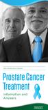 Bard: Prostate Cancer Treatment. Bard: Pelvic Organ Prolapse. Prostate Cancer. An overview of. Treatment. Prolapse. Information and Answers