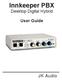 Innkeeper PBX. Desktop Digital Hybrid. User Guide. JK Audio