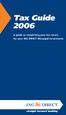 Tax Guide 2006. A guide to completing your tax return for your ING DIRECT Managed Investments