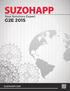 Your Solutions Expert G2E 2015 SUZOHAPP.COM. Order 3 Ways - Web Call Fax suzohapp.com 888-289-4277 800-593-4277