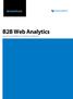 B2B Web Analytics. Account-Level Visibility for True Business Intelligence