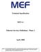 Technical Specification MEF 6.1. Ethernet Services Definitions - Phase 2. April, 2008