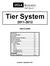 Tier System 2011-2012. Table of Contents