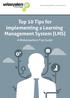 Top 10 Tips for implementing a Learning Management System (LMS)
