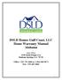 DSLD Homes Gulf Coast, LLC Home Warranty Manual Alabama Main Office 1220 South Range Ave. Denham Springs, LA 70726