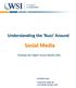 WSI White Paper. Prepared by: Baltej Gill Social Media Strategist, WSI