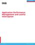 WHITE PAPER. Application Performance Management and Lawful Interception