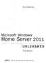 Paul McFedries. Home Server 2011 LEASHE. Third Edition. 800 East 96th Street, Indianapolis, Indiana 46240 USA