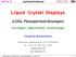 Liquid Crystal Displays