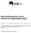Red Hat Enterprise Linux 6 Hypervisor Deployment Guide