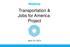 Transportation & Jobs for America Project