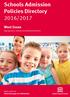 Schools Admission Policies Directory 2016/2017