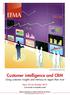 Customer intelligence and CRM
