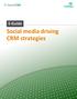 Social media driving CRM strategies
