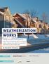WEATHERIZATION WORKS PREPARED BY IN PARTNERSHIP WITH