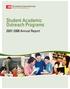 Student Academic Outreach Programs. 2007-2008 Annual Report