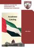 EMIRATES COLLEGE FOR MANAGEMENT AND INFORMATION TECHNOLOGY. Academic Catalog