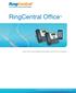 RingCentral Office. Learn what a cloud-based phone system can do for your business.