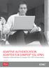 ADAPTIVE AUTHENTICATION ADAPTER FOR JUNIPER SSL VPNS. Adaptive Authentication in Juniper SSL VPN Environments. Solution Brief
