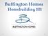 Buffington Homes. Homebuilding 101