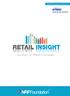 Made Possible by Generous Support From: RETAIL INSIGHT. Spotlight On Retail Employees