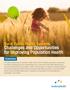 Challenges and Opportunities for Improving Population Health