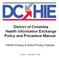 District of Columbia Health Information Exchange Policy and Procedure Manual