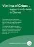 Victims of Crime. support and advice in Dorset CRIMINAL JUSTICE SYSTEM