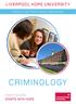 LIVERPOOL HOPE UNIVERSITY FACULTY OF ARTS AND HUMANITIES CRIMINOLOGY YOUR FUTURE STARTS WITH HOPE