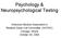 Psychology & Neuropsychological Testing. American Medical Association s Relative Value Unit Committee (HCPAC) Chicago, Illinois October 30, 2004