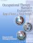 Occupational Therapy Manual for Evaluation of Range of Motion and Muscle Strength