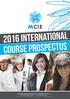 2016 INTERNATIONAL COURSE PROSPECTUS