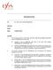 DECISION NOTICE. ACTION 1. For the reasons given in this Notice, the DFSA under Article 90(2)(a) and Article 59 of the Regulatory Law (the Law):
