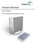 Seagate Manager. User Guide. For Use With Your FreeAgent TM Drive. Seagate Manager User Guide for Use With Your FreeAgent Drive 1