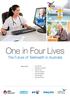 One in Four Lives. The Future of Telehealth in Australia