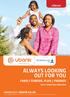 ALWAYS LOOKING OUT FOR YOU FAMILY FUNERAL PLAN PREMIER. usecure. 086000 8322 ubank.co.za POLICY TERMS AND CONDITIONS