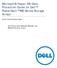 A Dell Technical White Paper Dell PowerVault MD32X0, MD32X0i, and MD36X0i Series of Arrays